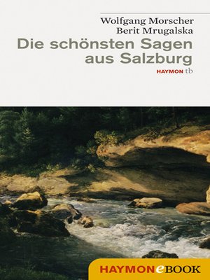 cover image of Die schönsten Sagen aus Salzburg